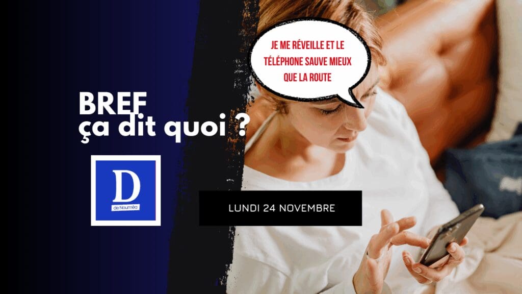 Je me réveille et le téléphone sauve mieux que la route