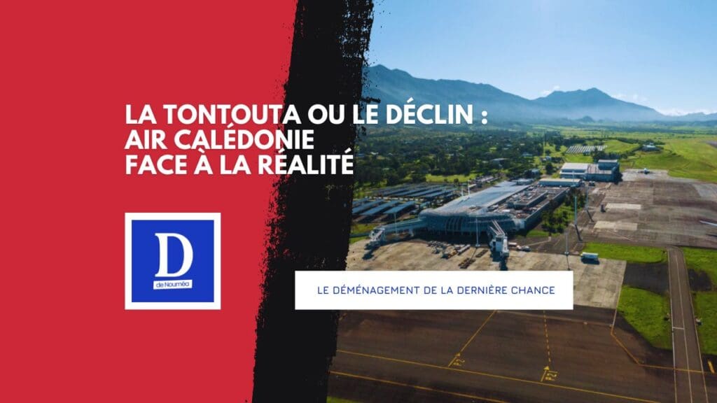 Déménagement d’Air Calédonie : la raison contre les cris