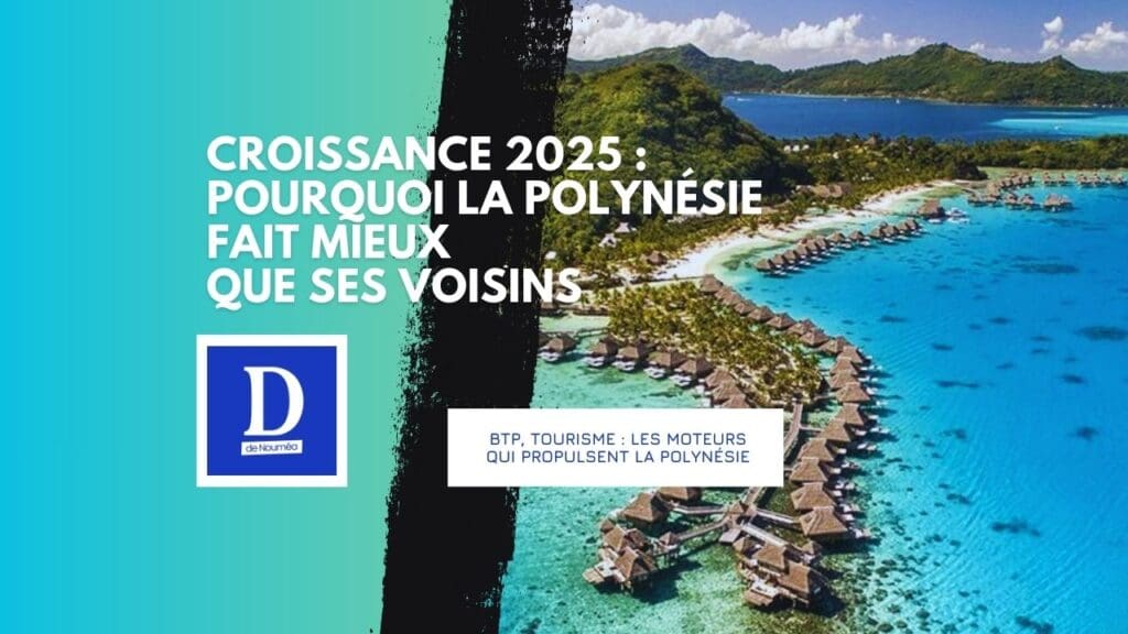 Économie polynésienne : la remontada inattendue