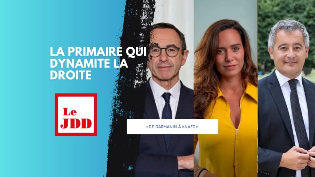 «De Darmanin à Knafo» : la primaire qui dynamite la droite