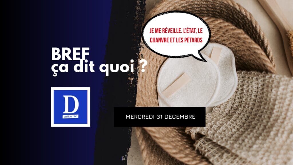 Je me réveille. L’État, le chanvre et les pétards