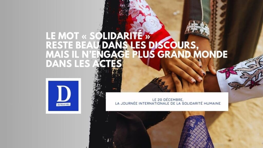 Solidarité humaine, une vertu proclamée mais rarement appliquée