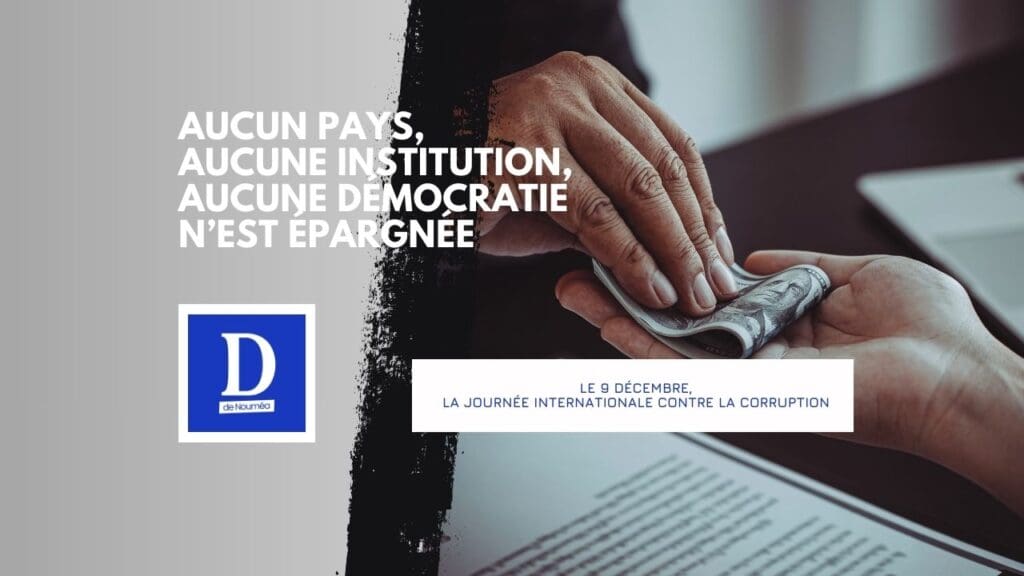 9 décembre : corruption, le poison silencieux qui gangrène les démocraties