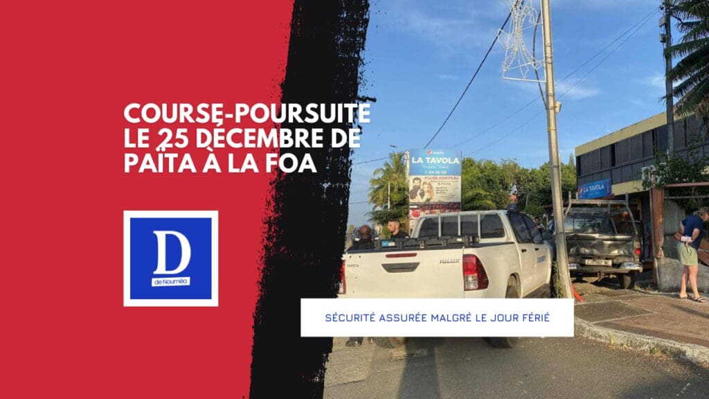 Course-poursuite le 25 décembre de Païta à La Foa