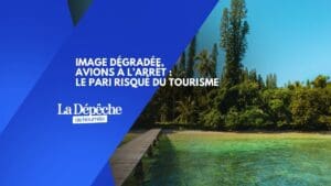 Changer de slogan suffira-t-il à sauver le tourisme calédonien ?