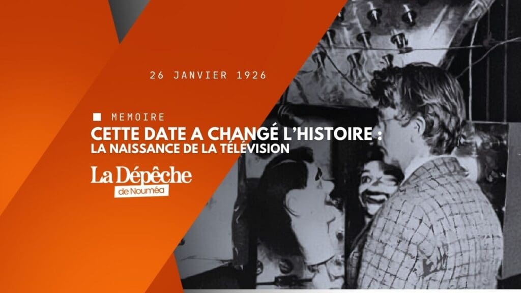 Quand la télévision était un pari fou devenu réalité