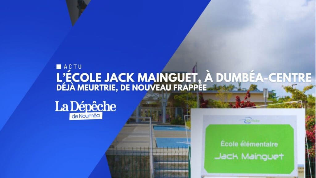 École Jack Mainguet incendiée : l’école livrée au chaos à Dumbéa