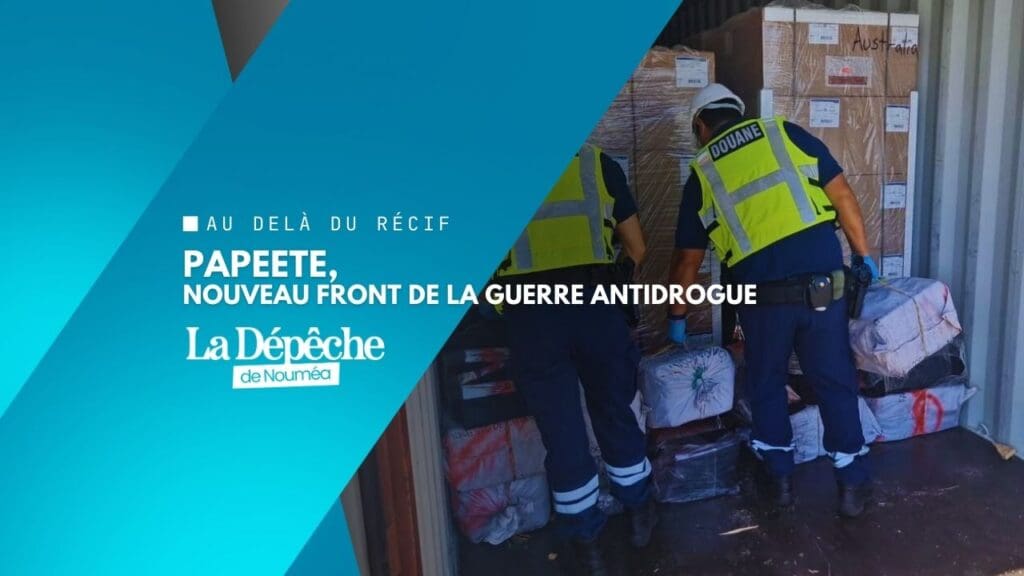 Cocaïne : près de 500 kg saisis au port de Papeete