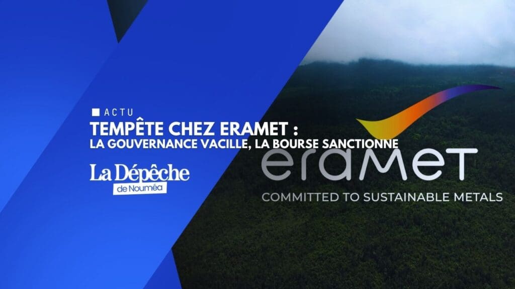Instabilité au sommet : Eramet sanctionné par la Bourse