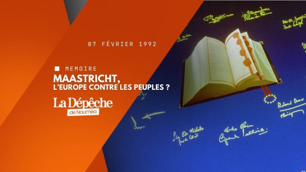 Maastricht : l’euro au prix de la souveraineté
